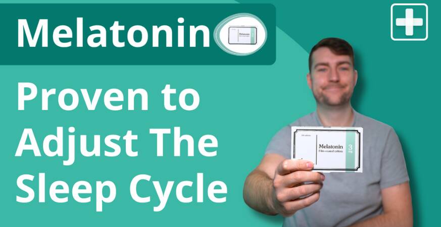 Video Guide: Melatonin (Jet Lag Treatment)