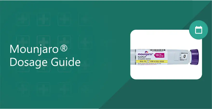 Mounjaro (Tirzepatide) Dosage Guide for Safe Weight Loss